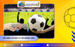 Tìm hiểu về kèo tỷ số chính xác
