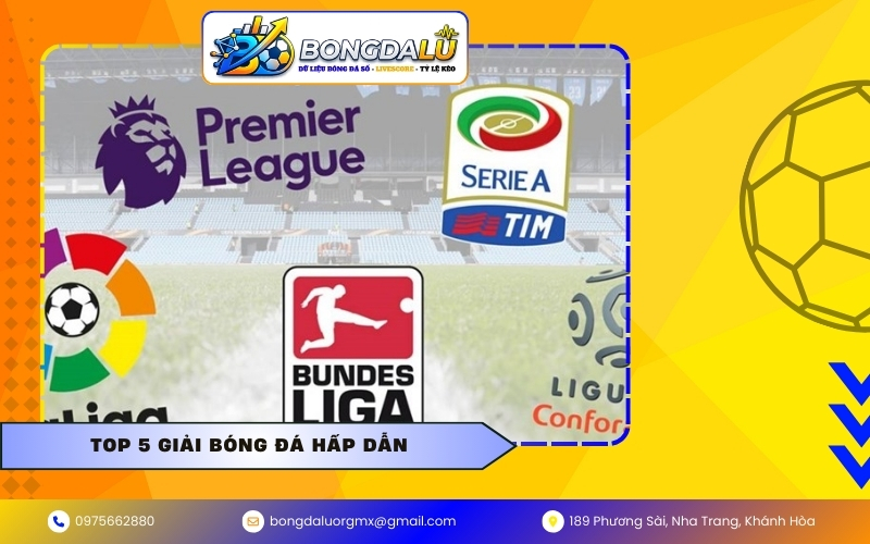 Top 5 giải bóng đá hấp dẫn